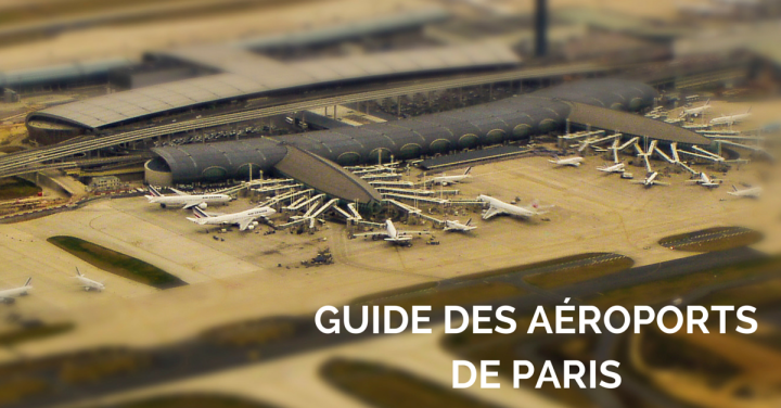 guides aéroports de paris